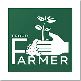 Proud Farmer Posters and Art